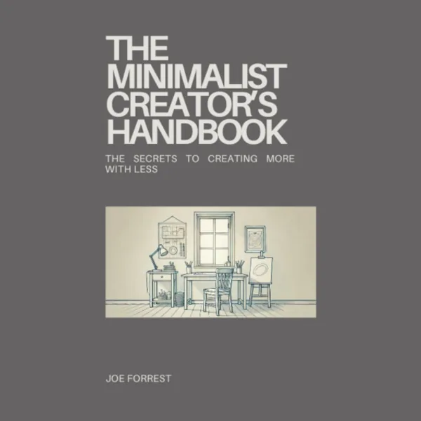The Minimalist Creator's Handbook cover